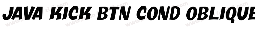 Java Kick BTN Cond Oblique字体转换